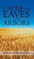 Under The Eaves And Arbors 1786125463 Book Cover