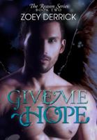 Give Me Hope 0991525353 Book Cover