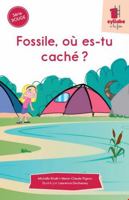 SERIE ROUGE. FOSSILE, OU ES-TU CACHE ? 289144969X Book Cover