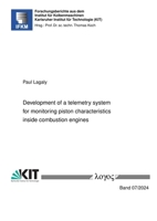 Development of a Telemetry System for Monitoring Piston Characteristics Inside Combustion Engines 3832558225 Book Cover