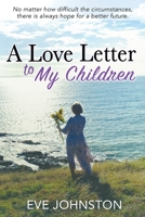 A Love Letter to My Children 0646827987 Book Cover