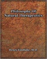 Philosophy of Natural Therapeutics 0852071590 Book Cover