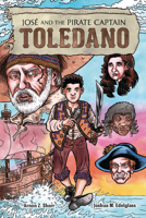 José and the Pirate Captain Toledano 1728420091 Book Cover