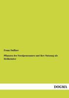 Pflanzen Des Voralpenraumes Und Ihre Nutzung ALS Heilkrauter 3955078434 Book Cover