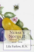 Nurse's Notes II 1505246989 Book Cover