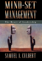 Mind-Set Management: The Heart of Leadership 0195097467 Book Cover