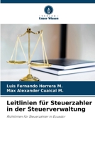 Leitlinien für Steuerzahler in der Steuerverwaltung 6206982890 Book Cover