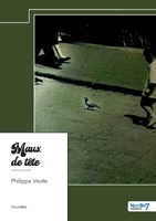 Maux de tête 2385910128 Book Cover