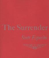 The Surrender 1939781299 Book Cover