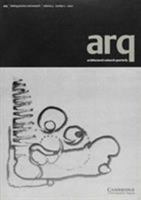 Arq: Architectural Research Quarterly: Volume 4, Part 2 0521794110 Book Cover