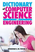 Dictionary of Computer Science and Engineering 9384049522 Book Cover