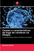 Causas e características da fuga de cérebros na Etiópia 6203158429 Book Cover