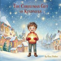 The Christmas Gift of Kindness B0G5BPZZZ4 Book Cover