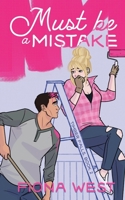 Must Be a Mistake : Timber Falls, Book Two 195217208X Book Cover