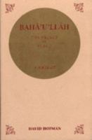 Baha'u'llah, the Prince of Peace : A Portrait 0853983380 Book Cover