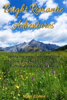 Bright Romantic Adventures 1960113542 Book Cover