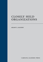 Closely Held Organizations 1611633648 Book Cover