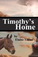 Timothy's Home 1466374365 Book Cover