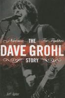 Dave Grohl Story 1846097622 Book Cover