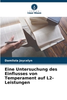Eine Untersuchung des Einflusses von Temperament auf L2-Leistungen (German Edition) 6206935957 Book Cover