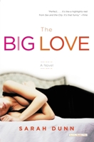 The Big Love 0316738158 Book Cover