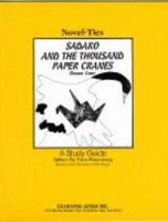 Sadako and the Thousand Paper Cranes: Novel-Ties Study Guides 0881220620 Book Cover