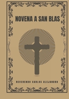 Novena a San Blas (Spanish Edition) B0DW95YC5R Book Cover