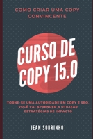 Curso de Copy: Torne-se uma Autoridade em Marketing Digital (Marketing Digital na Prática) 1092350748 Book Cover