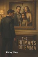 The Hitman's Dilemma B08LG28SLC Book Cover