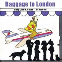Baggage to London 1550373455 Book Cover