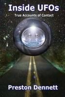 Inside UFOs: True Accounts of Contact with Extraterrestrials 153970002X Book Cover