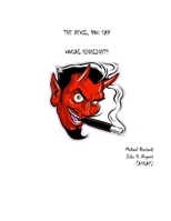 The Devil You Say Vocal Highlights (Paperback) 132966728X Book Cover