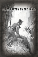 Scott Burton on the Range 1774815990 Book Cover