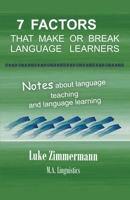 7 Factors that Make or Break Language Learners B0CJ84N1F5 Book Cover
