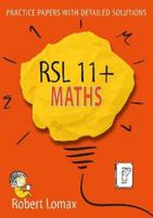 RSL 11 Plus Books: 11+ Maths - Practice Papers & Detailed Answers 1914127048 Book Cover