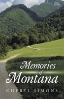 Memories of Montana 1489751521 Book Cover