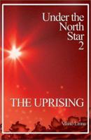 The Uprising 0968588174 Book Cover