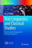 Text Linguistics and Classical Studies: Dressler and De Beaugrande’s Procedural Approach 331947930X Book Cover