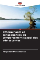 Déterminants et conséquences du comportement sexuel des adolescentes. (French Edition) 6207683773 Book Cover