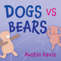 Dogs vs Bears 1636983006 Book Cover