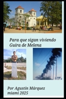 Para que sigan viviendo (Spanish Edition) B0F2N4BJKM Book Cover