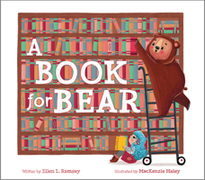 A Book for Bear 0593527240 Book Cover