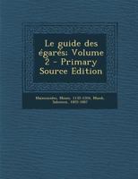 Le guide des égarés; Volume 2 1016871309 Book Cover