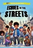 Echoes in the Streets (McBride Stories Teens) B0DRZ2K671 Book Cover