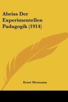 Abriss Der Experimentellen Padagogik (1914) 116768849X Book Cover
