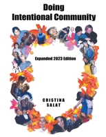 Doing Intentional Community: Expanded 2023 Edition B0CB77PGSF Book Cover