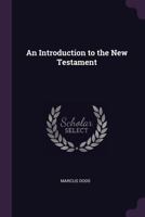 Introduction to the New Testament 0548711208 Book Cover