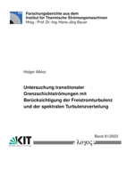 Untersuchung Transitionaler Grenzschichtstromungen Mit Berucksichtigung Der Freistromturbulenz Und Der Spektralen Turbulenzverteilung 3832556087 Book Cover