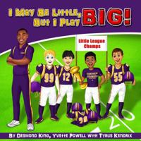 I May Be Little, But I Play Big 069291224X Book Cover