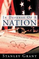 In Defense of a Nation 1449729177 Book Cover